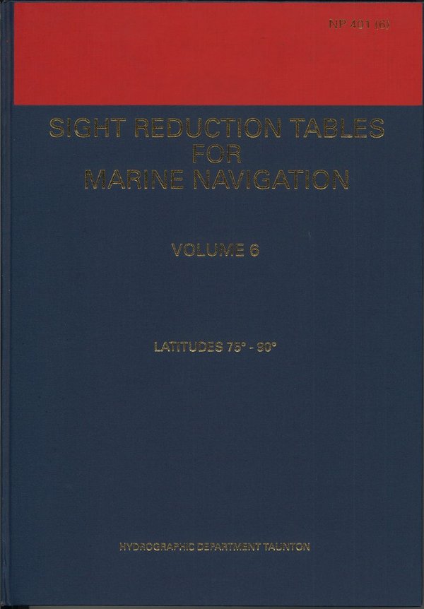 Admiralty Sight Reduction Tables, NP 401 (6), vanhempi painos